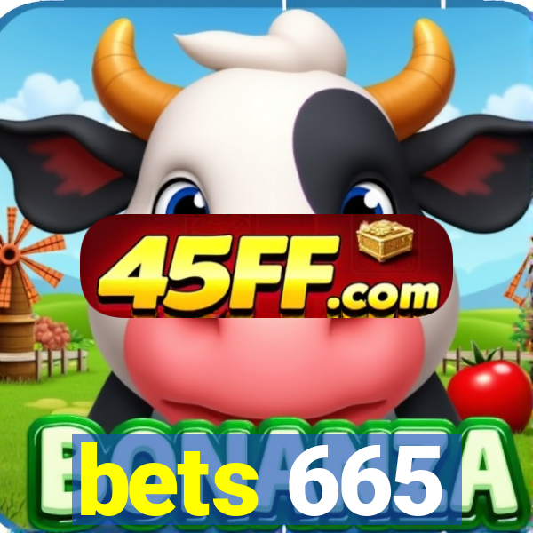 bets 665
